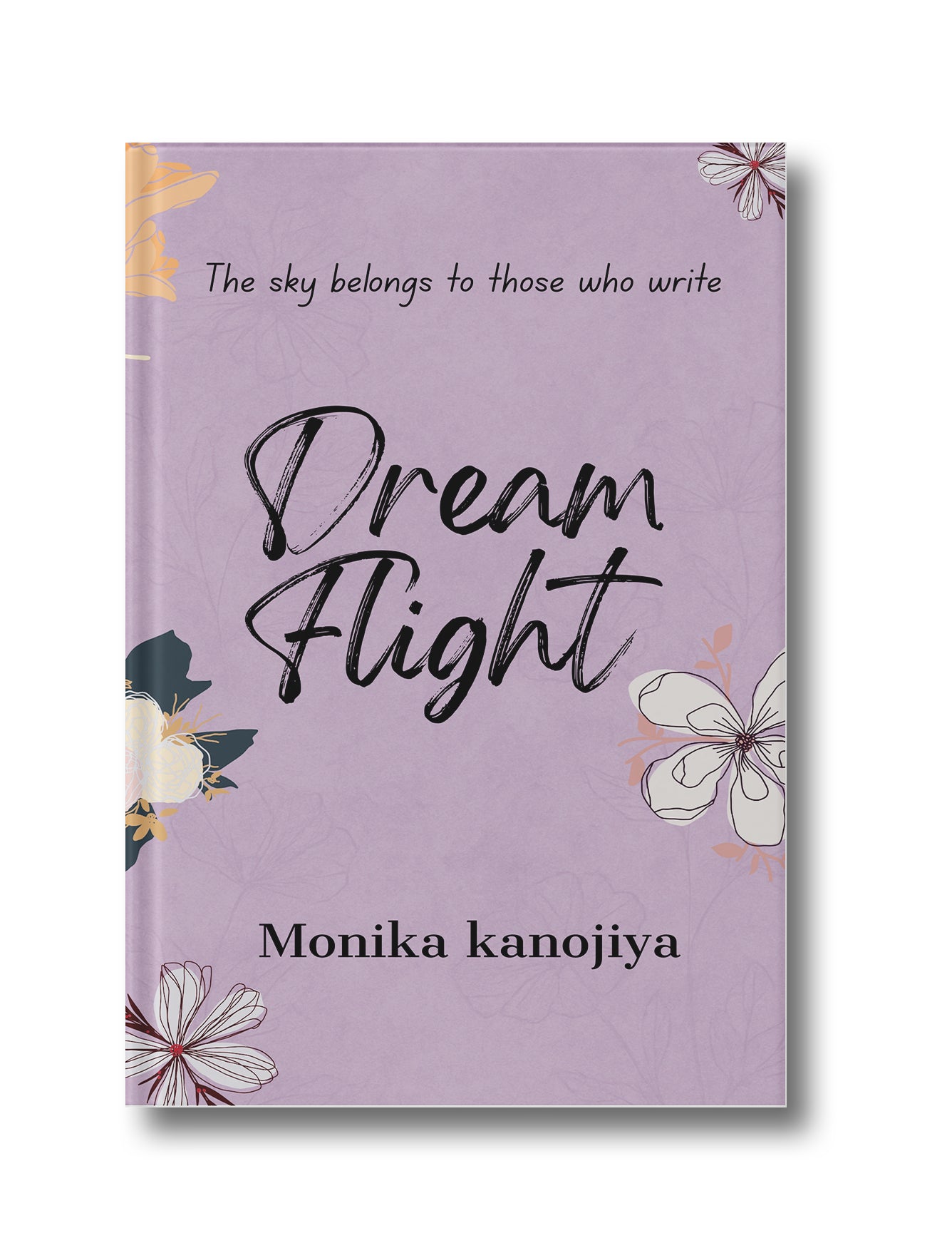 Dream Flight: The sky belongs to those who write