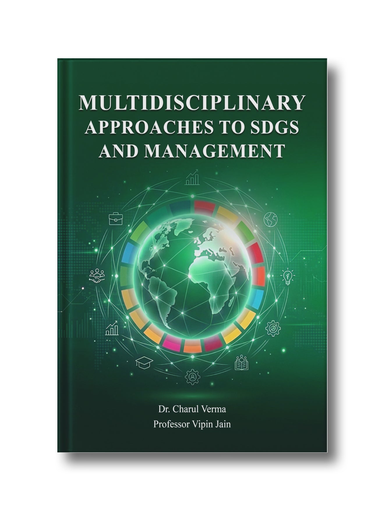 Multidisciplinary Approaches to SDGs and Management (Hardcover)