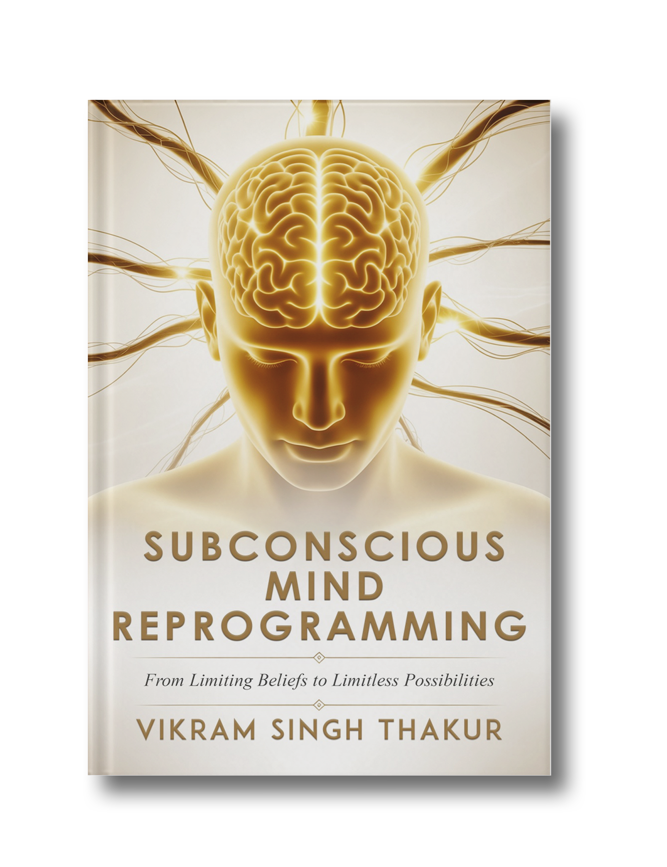 Subconscious Mind Reprogramming: From Limiting Beliefs to Limitless Possibilities