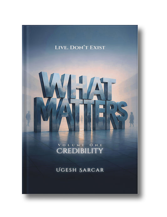 WHAT MATTERS (VOLUME ONE: CREDIBILITY) (Hardcover)