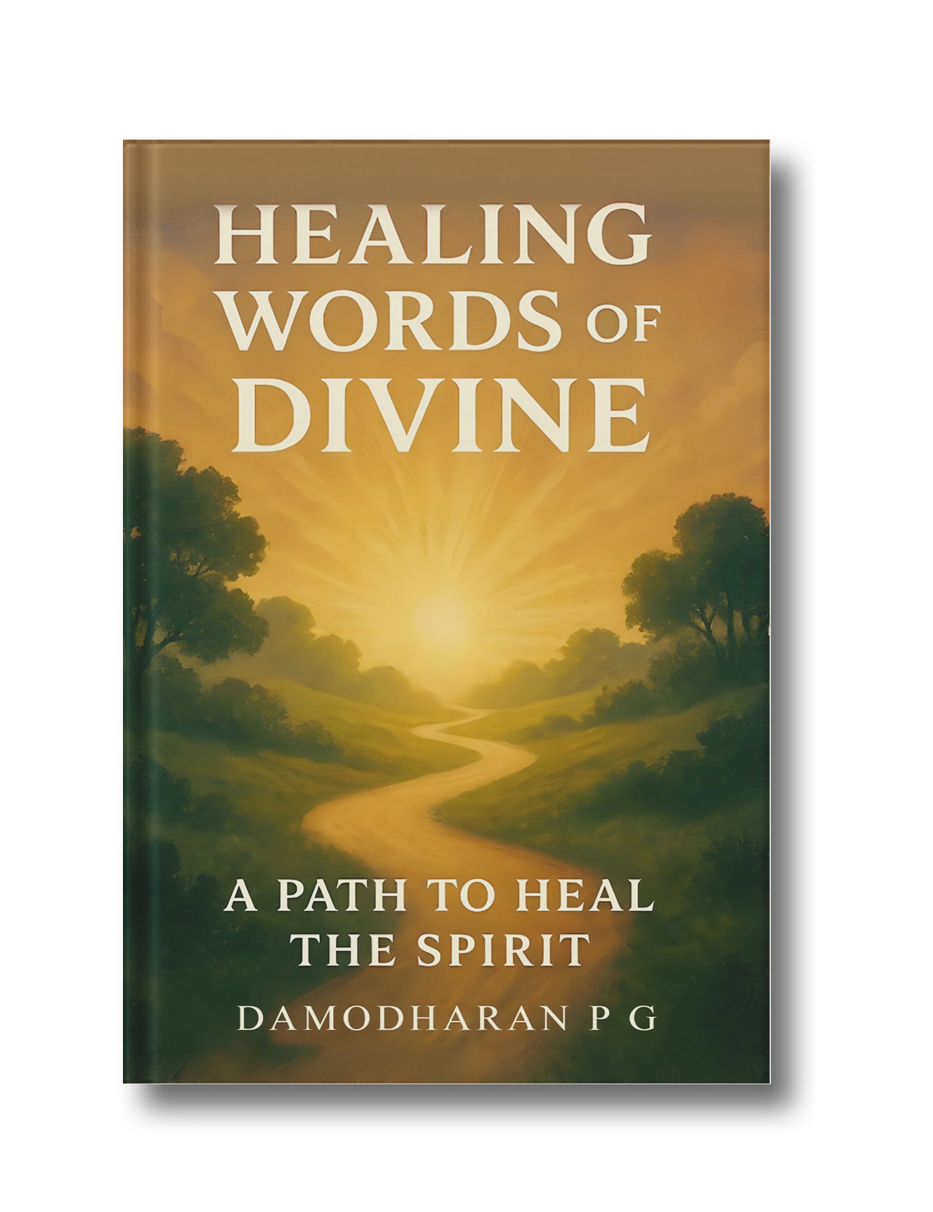 Healing Words of Divine: A Path to Heal the Spirit