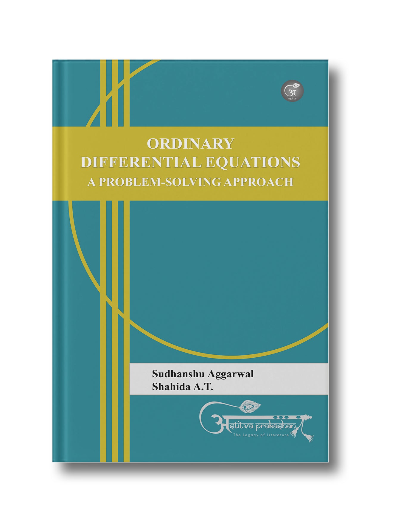 ORDINARY DIFFERENTIAL EQUATIONS: A PROBLEM-SOLVING APPROACH (HARDCOVER)