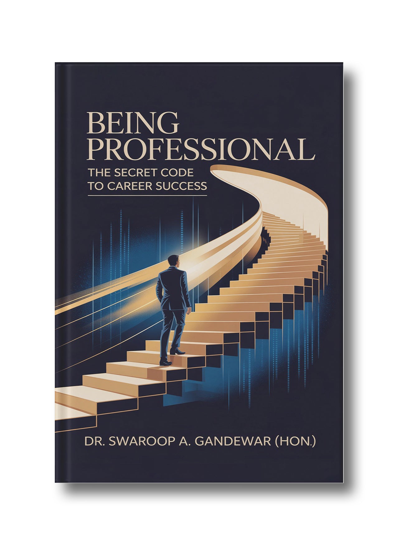 Being Professional: The Secret Code to Career Success