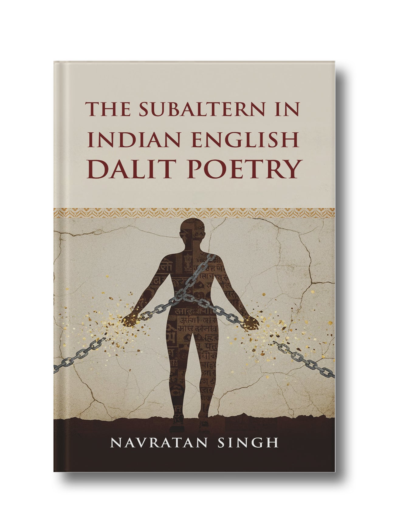 The Subaltern in Indian English Dalit Poetry