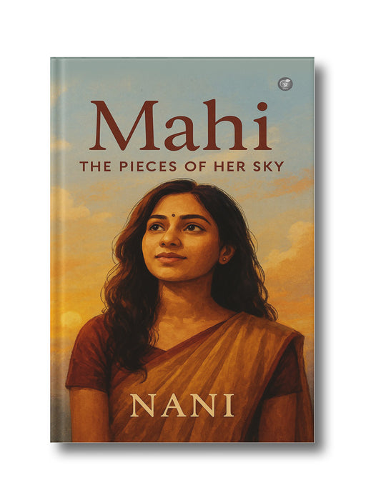 Mahi: The Pieces of Her Sky