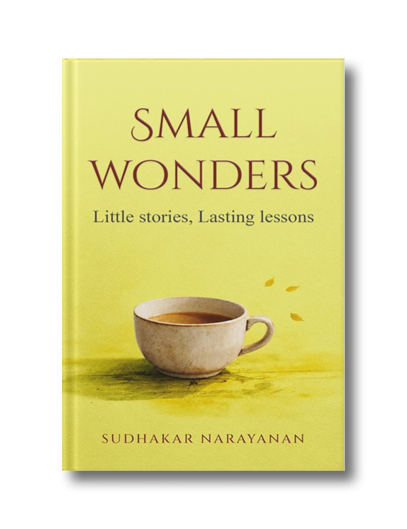 Small Wonders: Little stories, Lasting lessons