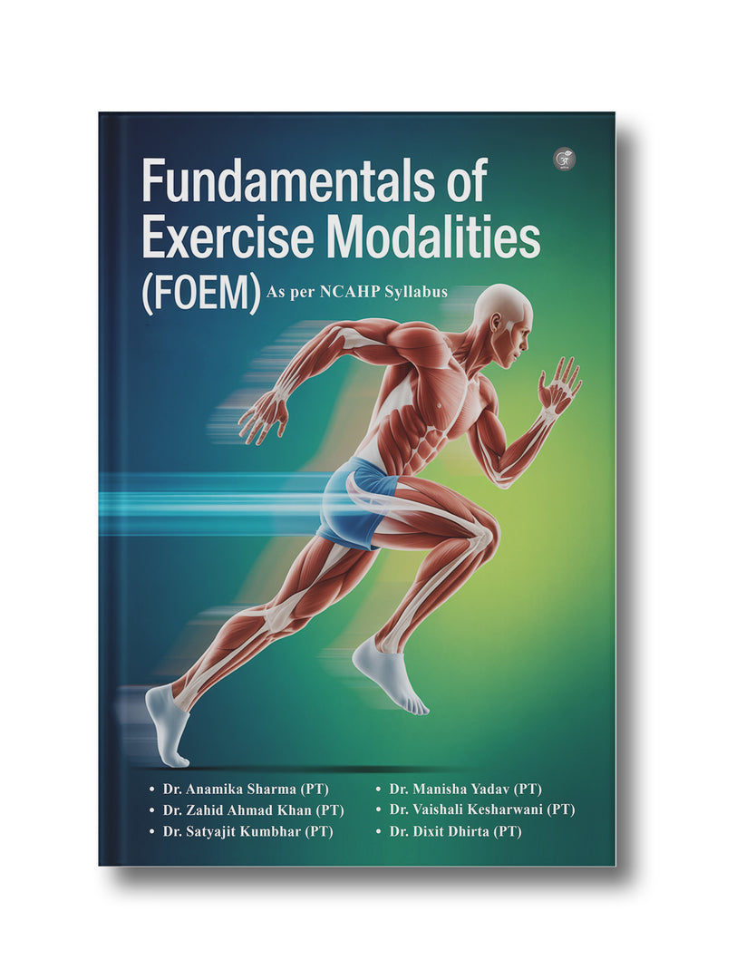 Fundamentals of Exercise Modalities (FoEM): As per NCAHP Syllabus ...