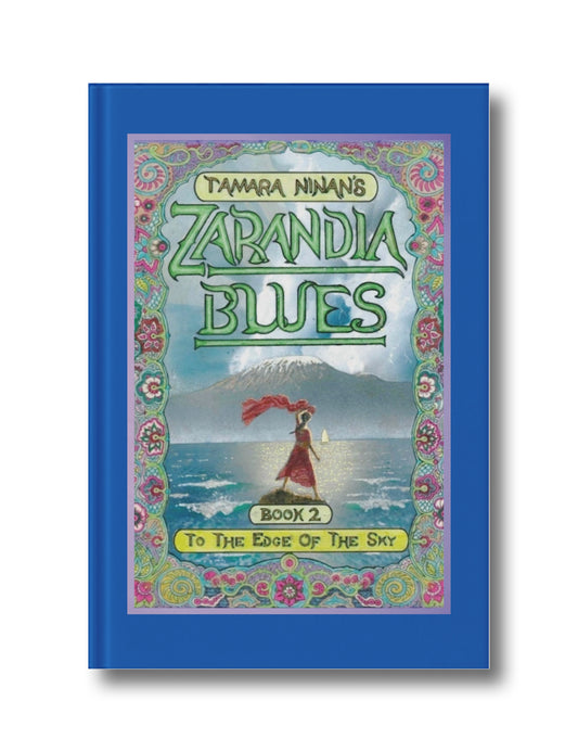 To The Edge of The Sky: Zarandia Blues - Book 2