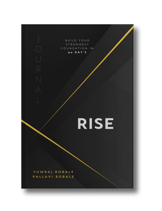 Rise: Build Your Strongest Foundation in 90 Day’s